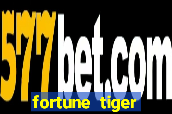 fortune tiger gratis jogar