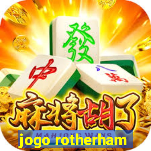 jogo rotherham