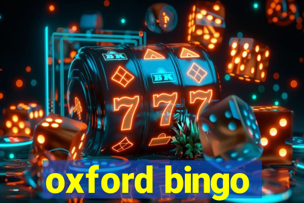 oxford bingo