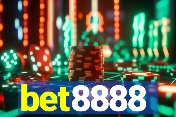 bet8888