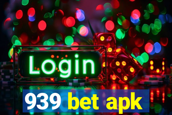 939 bet apk