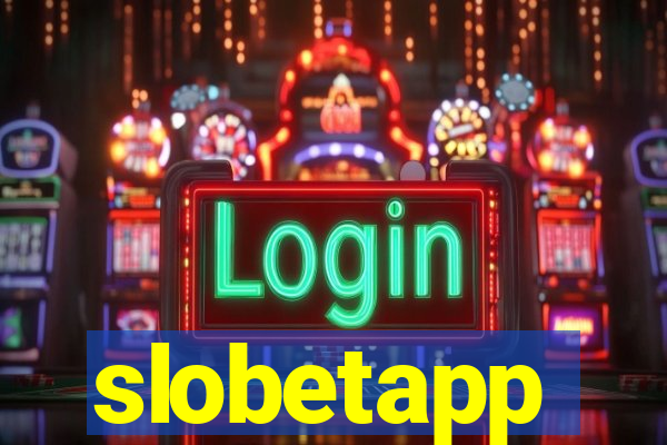 slobetapp