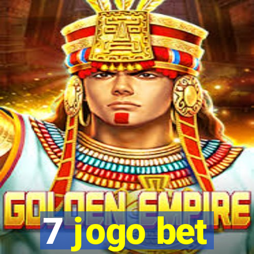 7 jogo bet