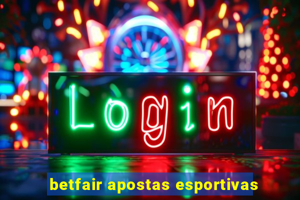 betfair apostas esportivas