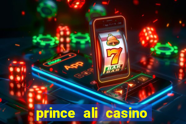 prince ali casino bonus code