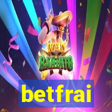 betfrai