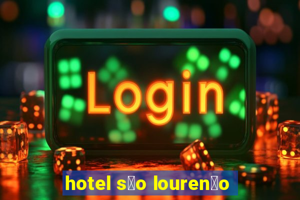 hotel s茫o louren莽o