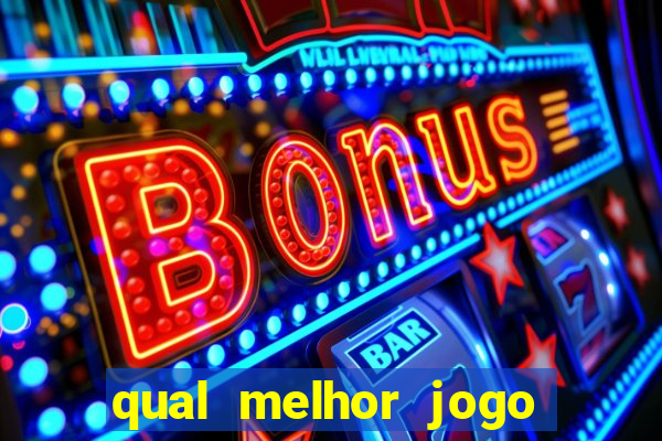 qual melhor jogo do tigrinho para ganhar dinheiro