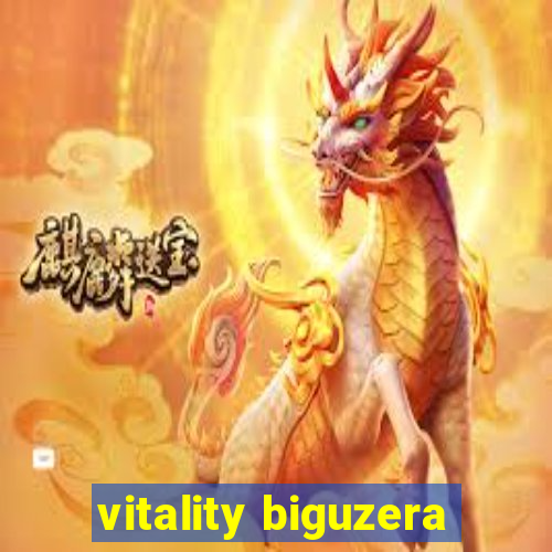 vitality biguzera