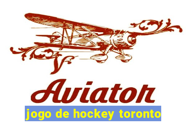 jogo de hockey toronto