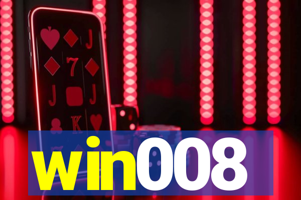 win008