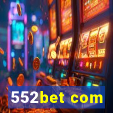 552bet com