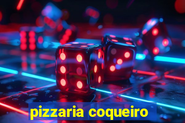 pizzaria coqueiro