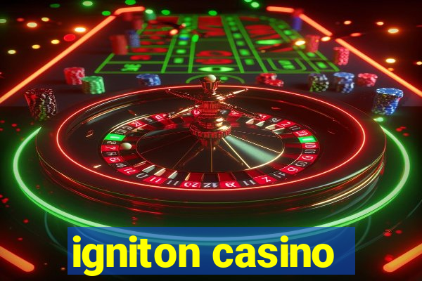 igniton casino