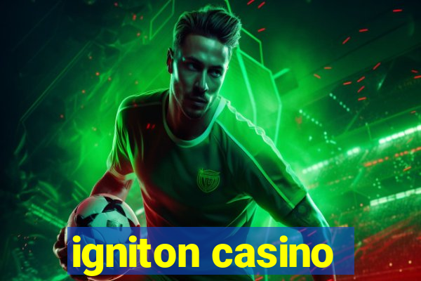 igniton casino