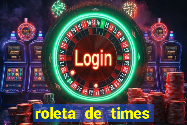 roleta de times (fifa 23)