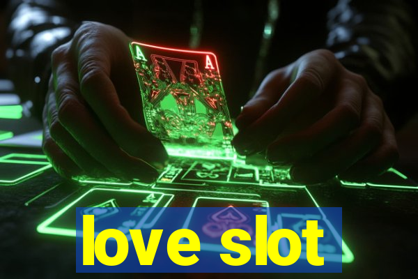 love slot