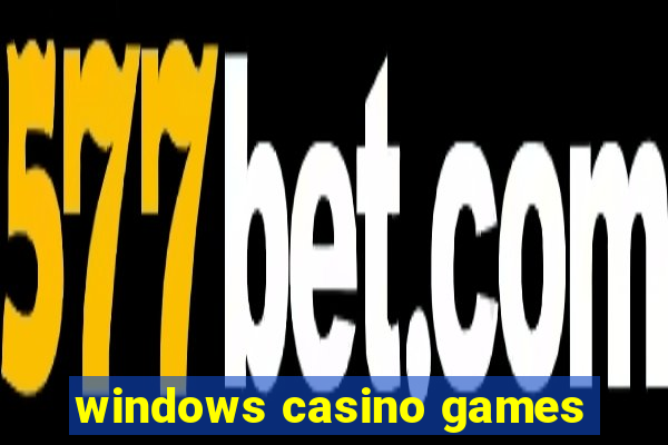 windows casino games