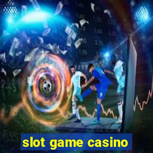 slot game casino