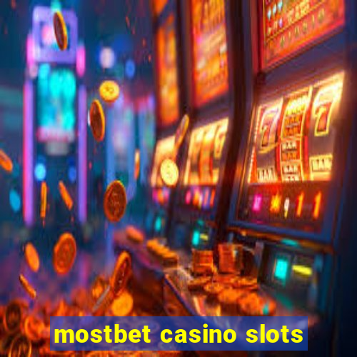 mostbet casino slots