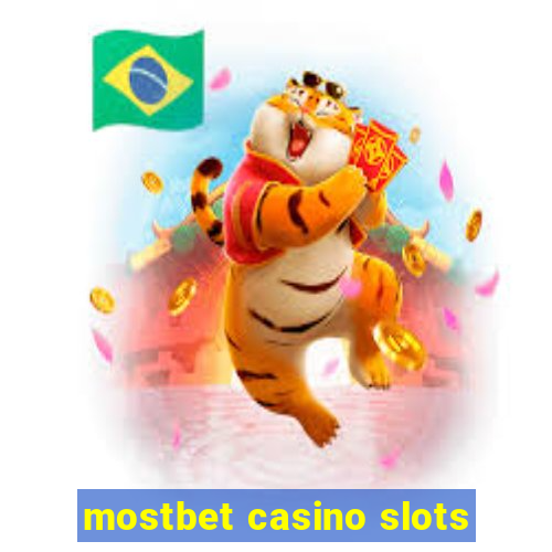 mostbet casino slots