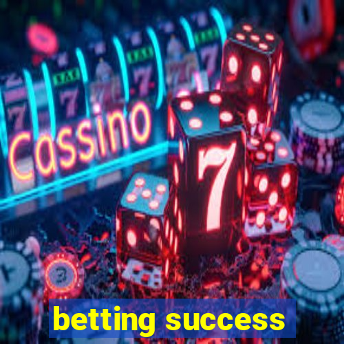 betting success