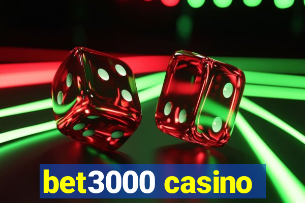 bet3000 casino