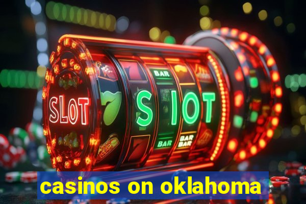 casinos on oklahoma