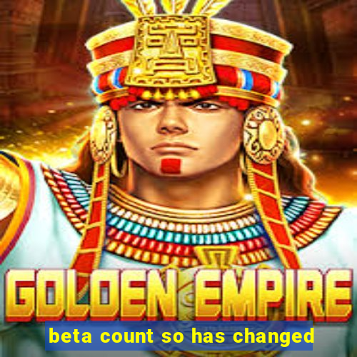 beta count so has changed