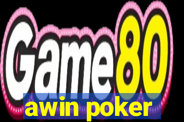 awin poker