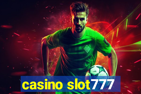 casino slot777