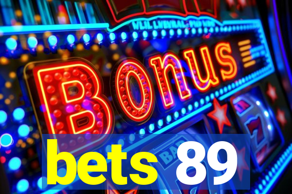 bets 89