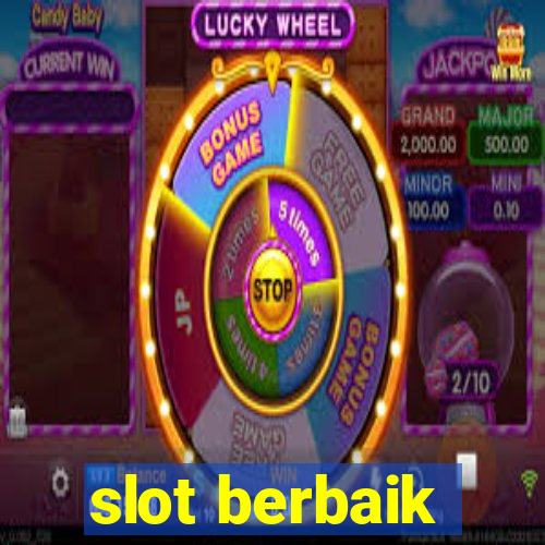 slot berbaik