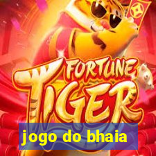 jogo do bhaia