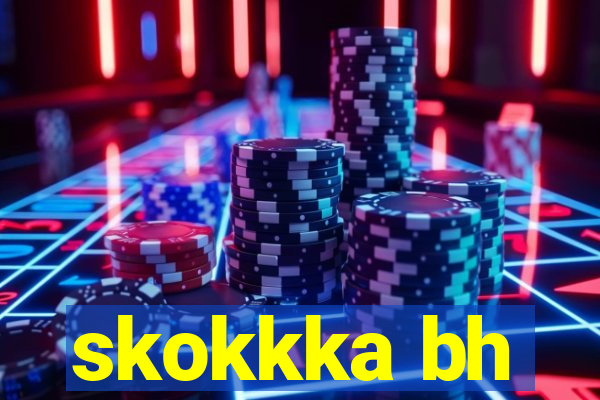 skokkka bh