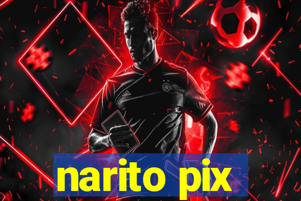 narito pix