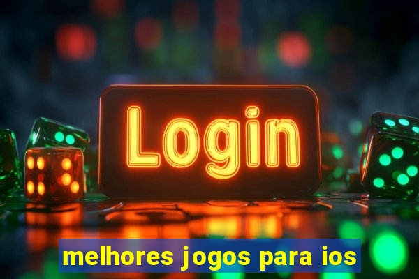 melhores jogos para ios