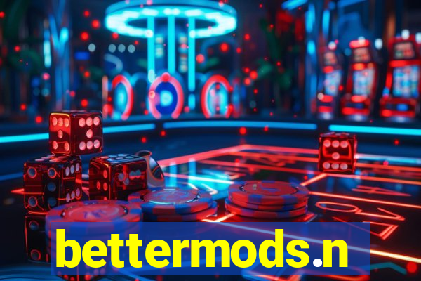 bettermods.n