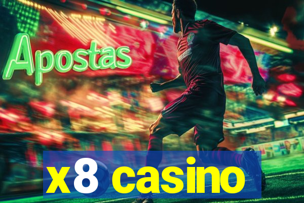 x8 casino