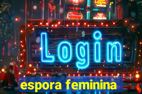 espora feminina