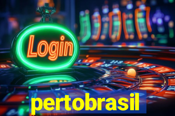 pertobrasil