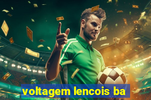 voltagem lencois ba