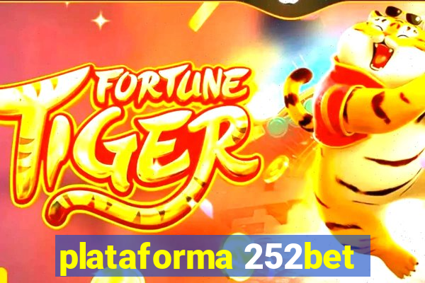 plataforma 252bet