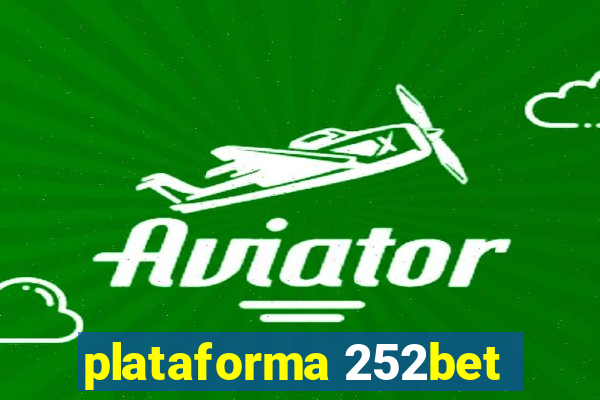 plataforma 252bet