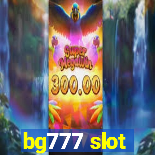 bg777 slot