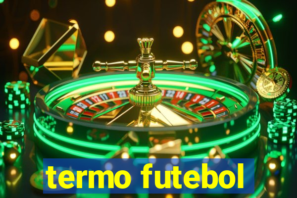 termo futebol