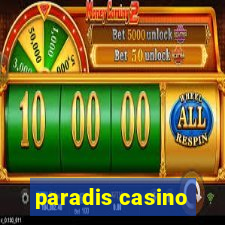 paradis casino