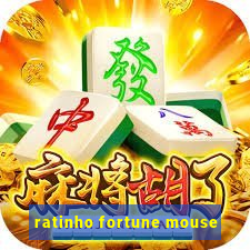 ratinho fortune mouse