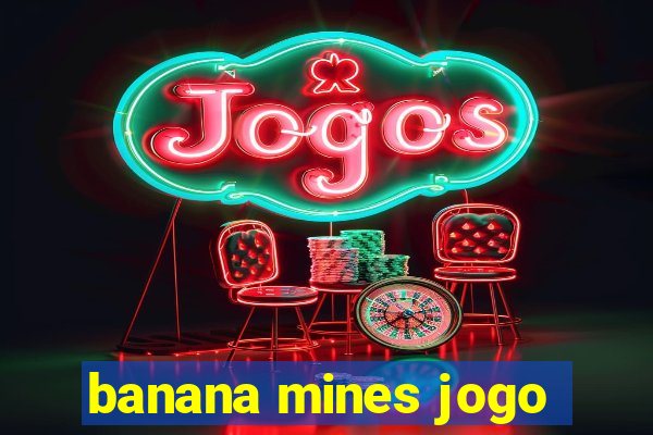 banana mines jogo