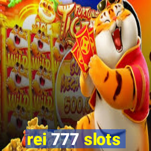 rei 777 slots